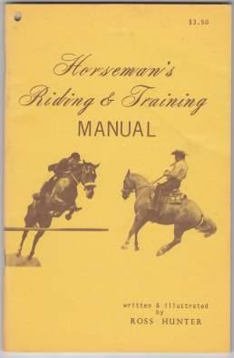 Seller image for Horseman's Riding & Training Manual for sale by HORSE BOOKS PLUS LLC