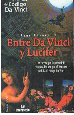 Bild des Verkufers fr Entre Da Vinci y Lucifer zum Verkauf von lisarama