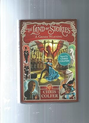 Image du vendeur pour THE LAND OF STORIES A Grimm Warning mis en vente par ODDS & ENDS BOOKS
