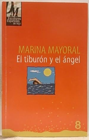 Imagen del vendedor de El Tiburon Y El Angel a la venta por SalvaLibros