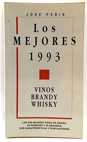 Los Mejores 1993, : Vinos, Brandy Y Wiski