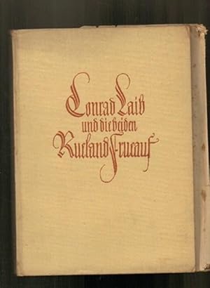 Imagen del vendedor de Conrad Laibund die Beiden Rueland Frueauf a la venta por Sonnets And Symphonies