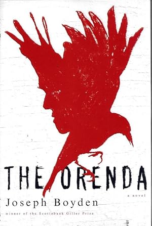 Seller image for The Orenda for sale by BJ's Book Barn