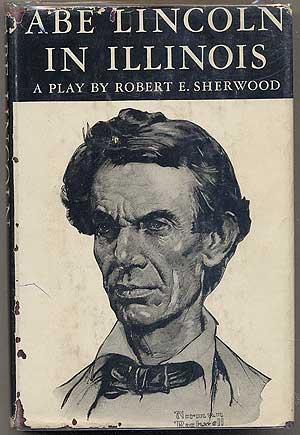 Seller image for Abe Lincoln in Illinois for sale by Between the Covers-Rare Books, Inc. ABAA