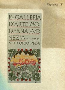 LA GALLERIA D'ARTE MODERNA A VENEZIA (fascicolo n.13 serie prima 1909), Bergamo, Istituto Arti Gr...