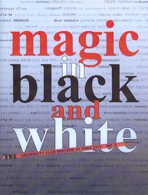 Seller image for Magic in Black and White for sale by The Haunted Bookshop, LLC