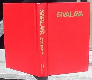 SIVALAYA The 8000-Meter Peaks of the Himalaya. A Chronicle and Bibliography of Exploration.