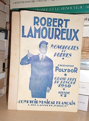 ROBERT LAMOUREUX : RECUEIL N° 2 : Ses Monologues et Ses Poêmes