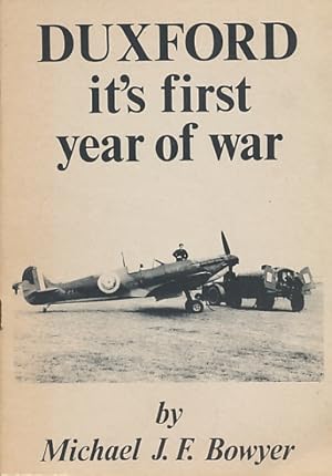 Imagen del vendedor de Duxford. It's First Year of War a la venta por Barter Books Ltd