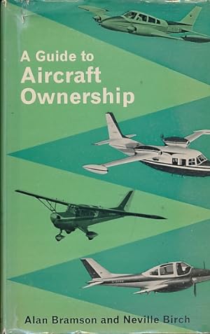 Imagen del vendedor de A Guide to Aircraft Ownership a la venta por Barter Books Ltd