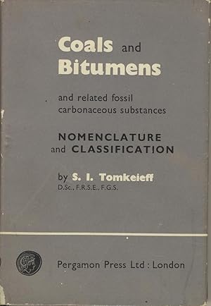 Seller image for Coals and bitumens and related fossil carbonaceous substances, nomenclature and classification for sale by Sylvain Par