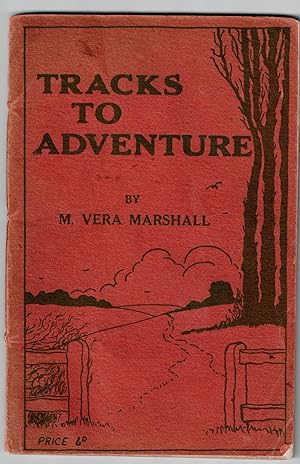 Immagine del venditore per Tracks to Adventure: A Series of Tracking Adventures venduto da Oopalba Books