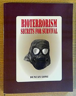 Seller image for Bioterrorism: Secrets for Survival for sale by Pistil Books Online, IOBA