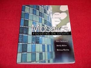 Mosaics : Focusing on Essays [Second Canadian Edition]