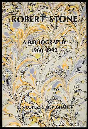 Bild des Verkufers fr Robert Stone: A Bibliography 1960-1992 zum Verkauf von Between the Covers-Rare Books, Inc. ABAA