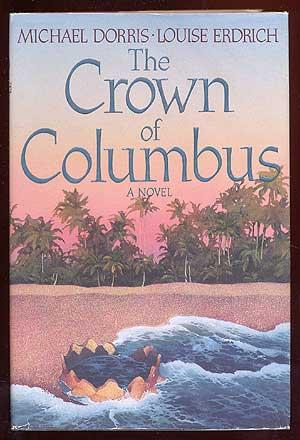 Bild des Verkufers fr The Crown of Columbus zum Verkauf von Between the Covers-Rare Books, Inc. ABAA