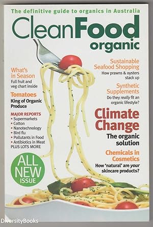 CLEANFOOD ORGANIC Number 4 : The Definitive Guide to Organics in Australia