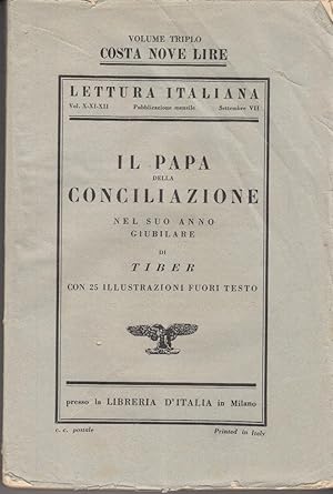 Seller image for IL PAPA DELLA CONCILIAZIONE NEL SUO ANNO GIUBILARE for sale by Arca dei libri di Lorenzo Casi