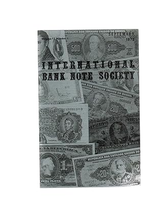 Imagen del vendedor de INTERNATIONAL BANK NOTE SOCIETY QUARTERLY MAGAZINE. September 1972 a la venta por Jim Hodgson Books