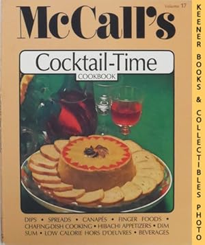 McCall's Cocktail-Time Cookbook, Vol. 17: McCall's New Cookbook Collection Series