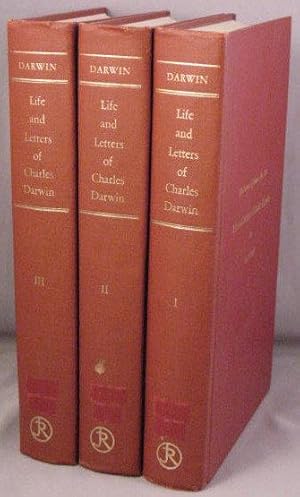 The Life and Letters of Charles Darwin, including an Autobiographical Chapter. 3 volumes.