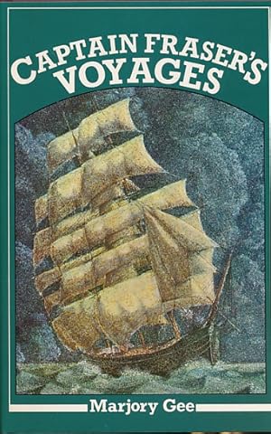 Seller image for Captain Fraser's Voyages 1865-1892 for sale by Barter Books Ltd