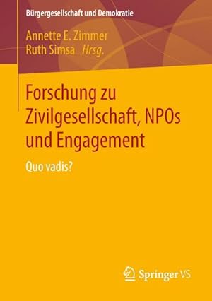 Seller image for Forschung zu Zivilgesellschaft, NPOs und Engagement : Quo vadis? for sale by AHA-BUCH GmbH