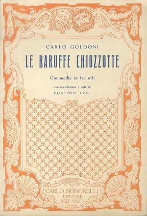 Le baruffe chiozzotte: commedia in tre atti. by GOLDONI, Carlo: (1955 ...