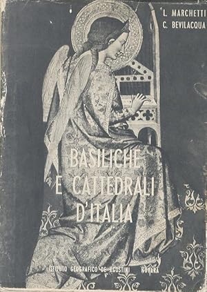 Image du vendeur pour Basiliche e cattedrali d'Italia. mis en vente par Studio Bibliografico Adige