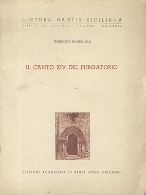 Immagine del venditore per Il canto XIV del Purgatorio.: Lectura Dantis Siciliana. venduto da Studio Bibliografico Adige