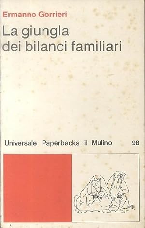 Seller image for La giungla dei bilanci familiari.: Universale Paperbacks; 98. for sale by Studio Bibliografico Adige