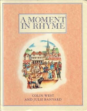 Seller image for A Moment in Rhyme for sale by The Children's Bookshop