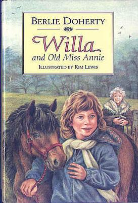 Bild des Verkufers fr Willa and Old Miss Annie zum Verkauf von The Children's Bookshop