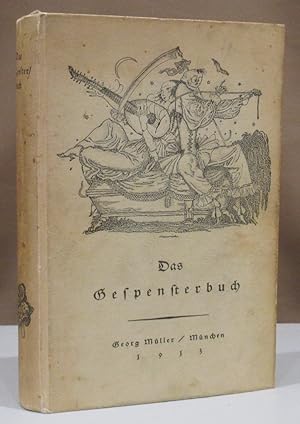 Seller image for Das Gespensterbuch. Hrsg. von Felix Schloemp. Mit einem Vorwort von Gustav Meyrink und Bildern von Paul Scheurich. (vierte Auflage). for sale by Dieter Eckert