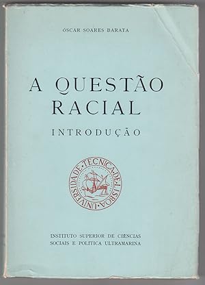 A Questao Racial: Introducao [The Racial Issue: Introduction] (Portuguese Edition)