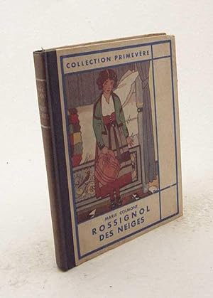 Seller image for Rossignol des neiges / Marie Colmont [d.i. Marie Collin-Delavaud]. Prface de Paul Hazard for sale by Versandantiquariat Buchegger