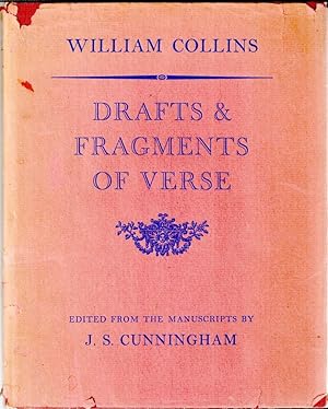 Drafts and Fragments of Verse