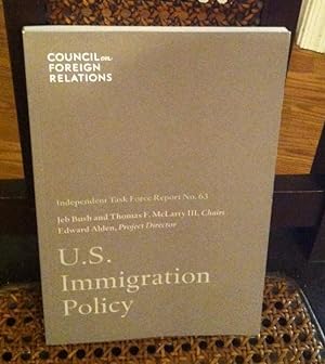 Seller image for U.S. Immigration Policy: Independent Task Force Report No. 63 for sale by Henry E. Lehrich