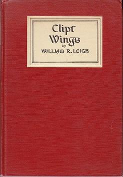 Bild des Verkufers fr Clipt Wings. A Drama in Five Acts, Being an Explanation of the Mystery Concerning the Authorship of the Works Attributed to Shakespeare, the Parentage of Francis Bacon, and the Character of Shaxper - SIGNED BY THE AUTHOR zum Verkauf von Monroe Bridge Books, MABA Member