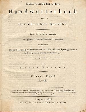 Handwörterbuch der Griechischen Sprache. Nach d. 3. Ausgabe d. grössern Griechischdeutschen Wörte...