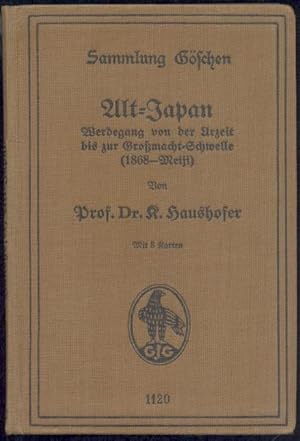 Immagine del venditore per Alt-Japan. Werdegang von der Urzeit bis zur Gromacht-Schwelle (1868 - Meiji). venduto da Antiquariat Kaner & Kaner GbR