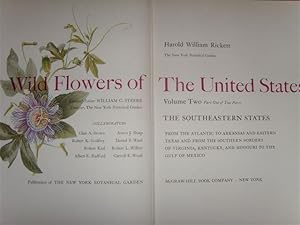 Image du vendeur pour Wild Flowers of the United States. Vol. 2: The Southeastern States from the Atlantic to Arkansas and Eastern Texas and from the Southern Borders of Virginia, Kentucky and Missouri to the Gulf of Mexico. Ed. by W. C. Steere. 2 volumes. mis en vente par Antiquariat Kaner & Kaner GbR