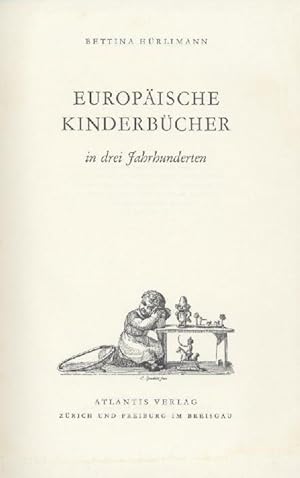 Europäische Kinderbücher in drei Jahrhunderten.