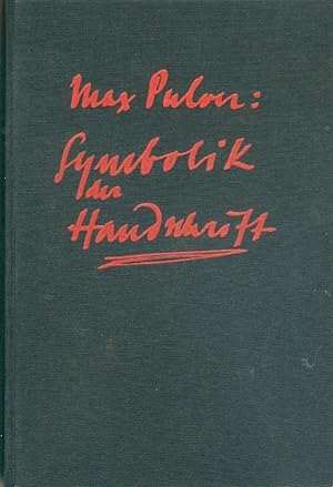Symbolik der Handschrift. 5. durchgesehene Auflage.