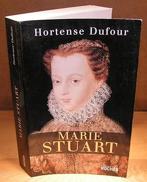 MARIE STUART en ma fin est mon commencement