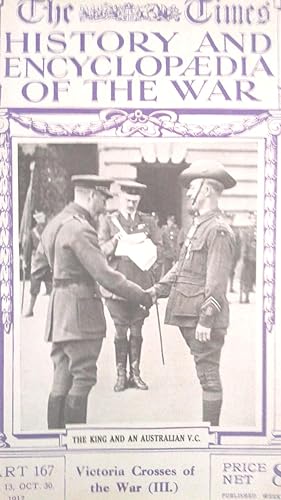 The Times history and encyclopaedia of the war. Part 167 Vol. 13, Oct.30, 1917 Victoria Crosses o...