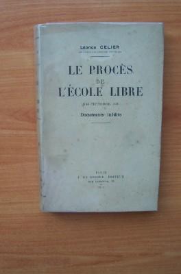 Imagen del vendedor de LE PROCES DE L'ECOLE LIBRE (mai-septembre 1831) documents indits a la venta por KEMOLA