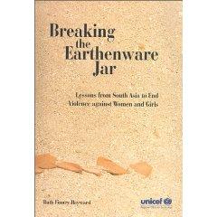 Immagine del venditore per Breaking the Earthenware Jar: Lessons from South Asia to End Violence Against Women and Girls venduto da Mahler Books