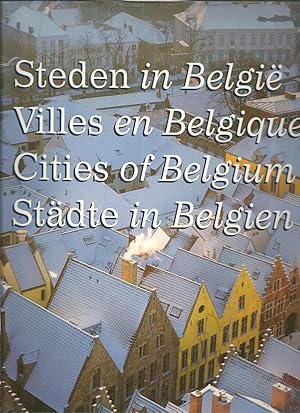 STEDEN IN BELGIË / VILLES EN BELGIQUE / CITIES OF BELGIUM / STÄDTE IN BELGIEN