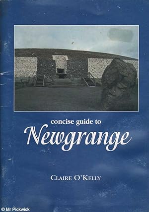 Seller image for Concise Guide to Newgrange for sale by Mr Pickwick's Fine Old Books